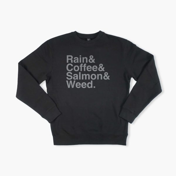 Rain, Coffee, Salmon, & Weed Crewneck Online now